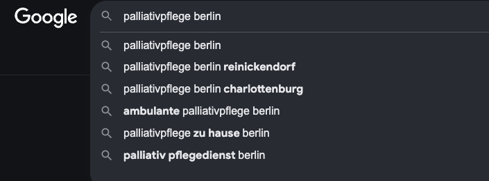Screenshot von Google Suggest für die Suchanfrage "Palliativpflege Berlin"