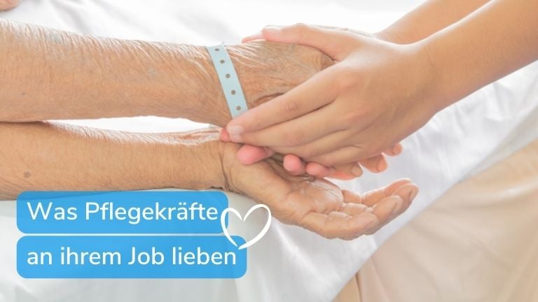 Motivation in der Pflege: Pflegekräfte verraten, was sie an ihrem Job lieben